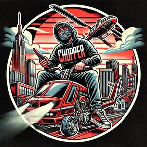 Chopper