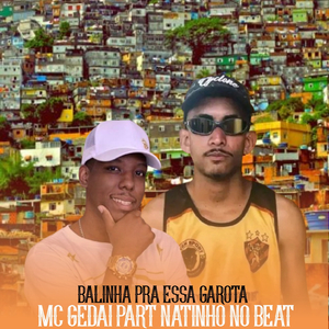 BALINHA PRA ESSA GAROTA