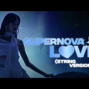 IVE - Supernova Love