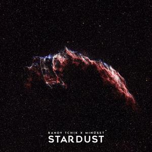 Stardust (feat. Randy Tchik)