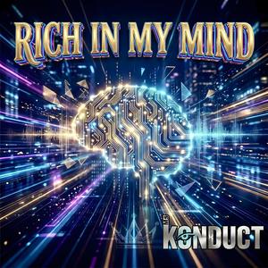 Rich In My Mind