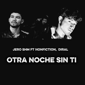 Otra Noche Sin Ti (Original)