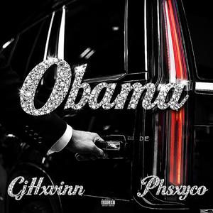 Obama (feat. Phsxyco)