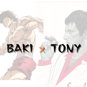 Baki x Tony