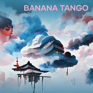 Banana Tango