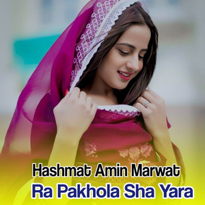 Ra Pakhola Sha Yara
