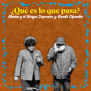 Qué Es Lo Que Pasa