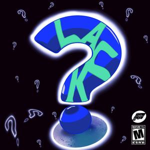 Lack (feat. Kobe Fresh Outta High School & Big JayOh)