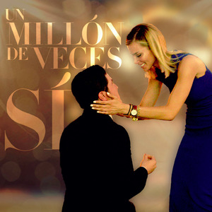 Un Millón de Veces Sí