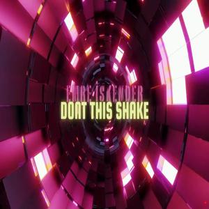 Dont This Shake