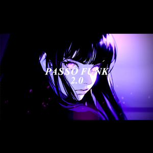 Lunak-PASSO FUNK 2.0（Prod by KK remix）