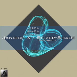 Silver-Shade (No Vocal Edit [Remastered])