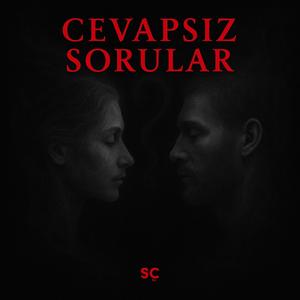 Cevapsız Sorular