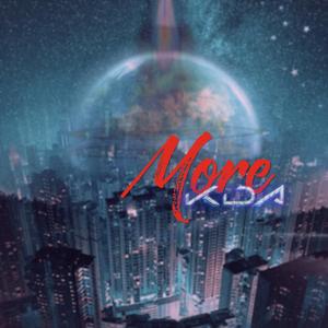MORE 中文翻唱（翻自 K/DA）