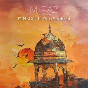 Miraz (feat. Ritu Sankpal)