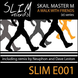 A Walk With Friends (Dave Leston Remix)
