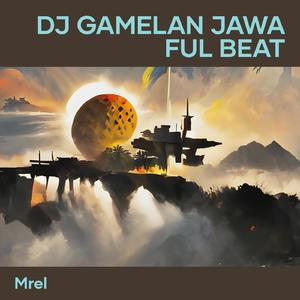 Dj Gamelan Jawa Ful Beat