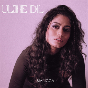 Uljhe Dil