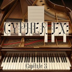 Cypher FX: Capítulo 3 (feat. GOO$3 fantasma)
