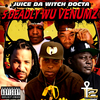 Juice da Witch Docta - 5 Deadly Wu Venumz