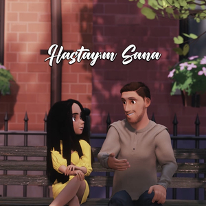 Hastayım Sana