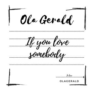 If You Love Somebody