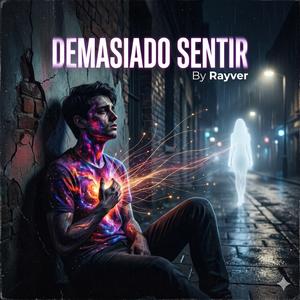Demasiado Sentir