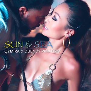 Sun and Sea (feat. Duendy Primeiro)