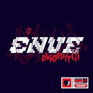 Enuf (feat. Bigbodyfiji)