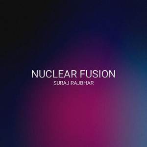Nuclear Fusion