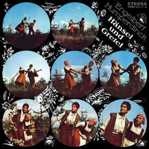 Hänsel und Gretel: Act I - "Wenn sie sich verirrten"