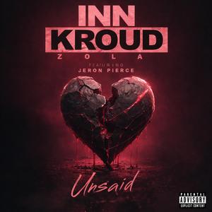 Unsaid (feat. Jeron Pierce)