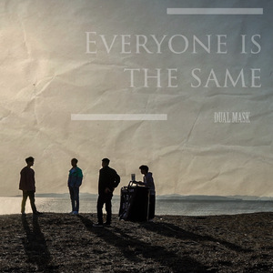 Everyone is the same