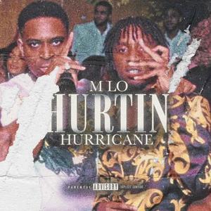 Hurtin (feat. M Lo)