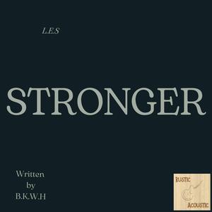 Stronger