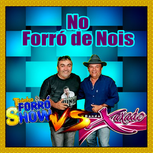 Pistoleira - BANDA XAXADO