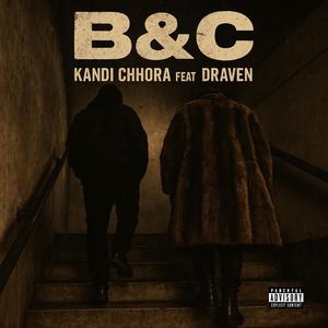 B&C (feat. Draven)