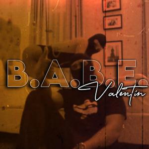 B.A.B.E