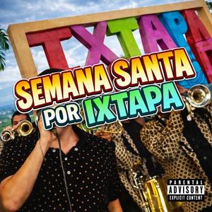 Semana Santa Por Ixtapa