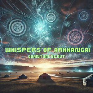 Whispers Of Arkhangai