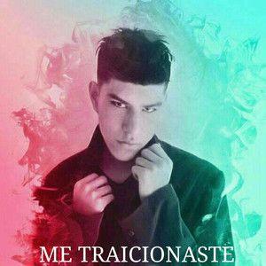 Me Traicionaste