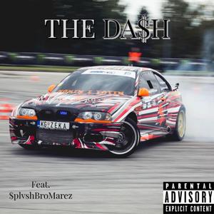The Da$h (feat. $Plvshbromarez)