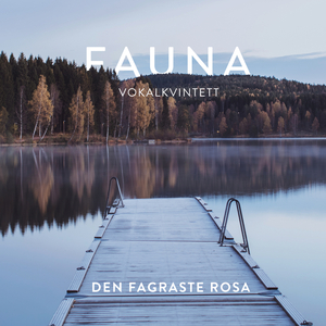 Den fagraste rosa