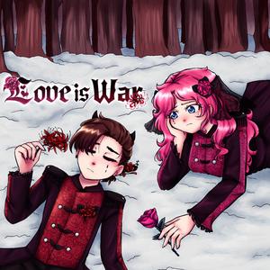 Love is War