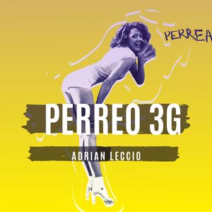 Perreo 3G