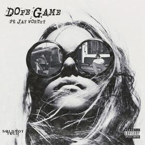 Dope Game (feat. Jay Worthy)