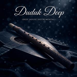 Duduk Deep