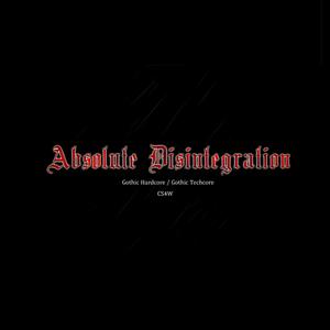 Absolute Disintegration