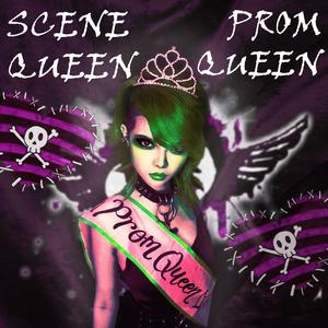 Scene Queen Prom Queen