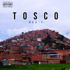 Tosco (Remix)